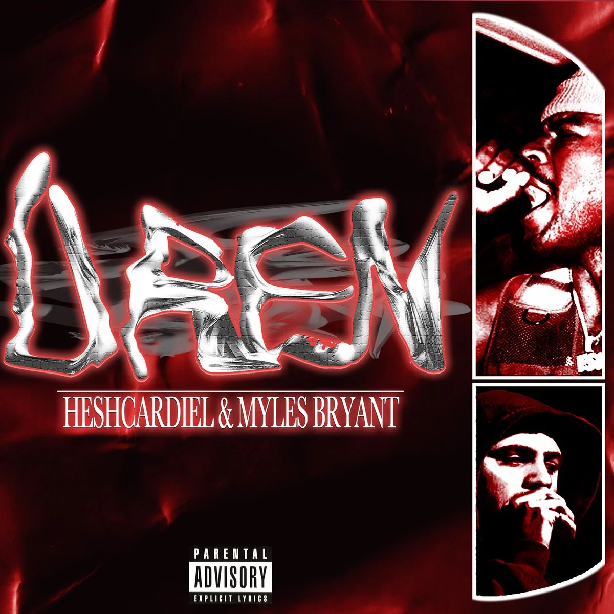 Hesh Cardiel &amp; Myles Bryant - DREN (EP)