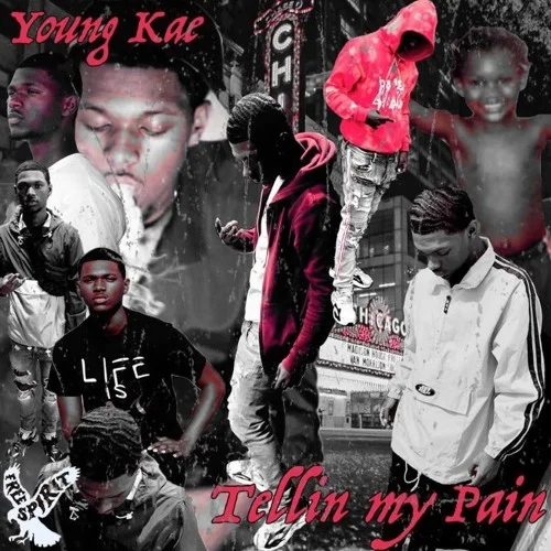 [Young Kae] - Tellin My Pain EP 
