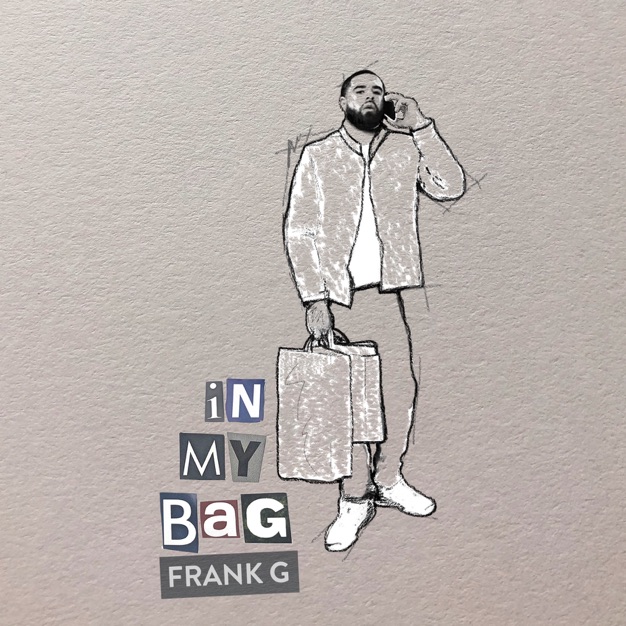 Frank G - In My Bag 