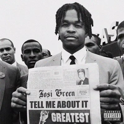 Josi Green- Tell Me About It