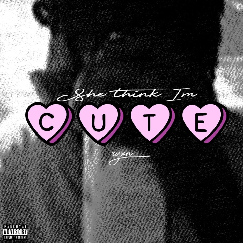 Cute (Single) - Ryxn