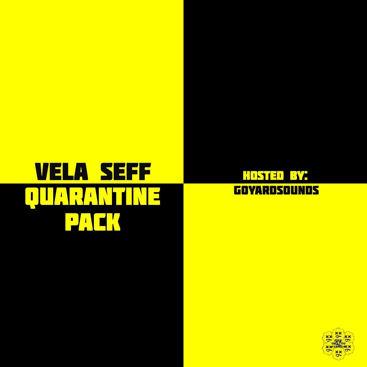 QUARANTINE PACK (EP) - Vela Seff (TGF Exclusive)