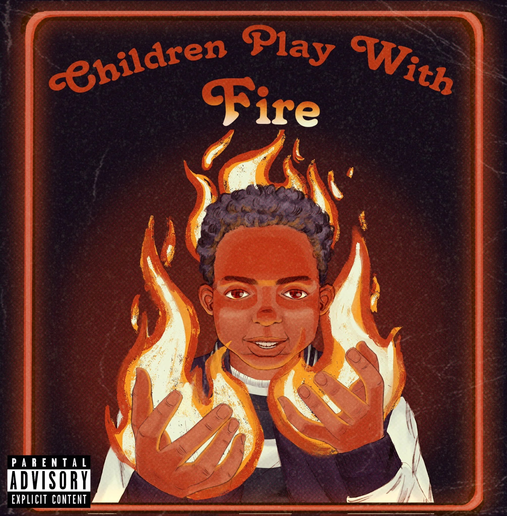 “Children Play With Fire” - nombreKARI