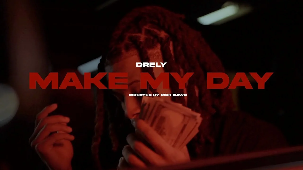 Drely - Make My Day (Official Video)