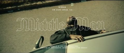 Newman - Middle Man (Official Video)