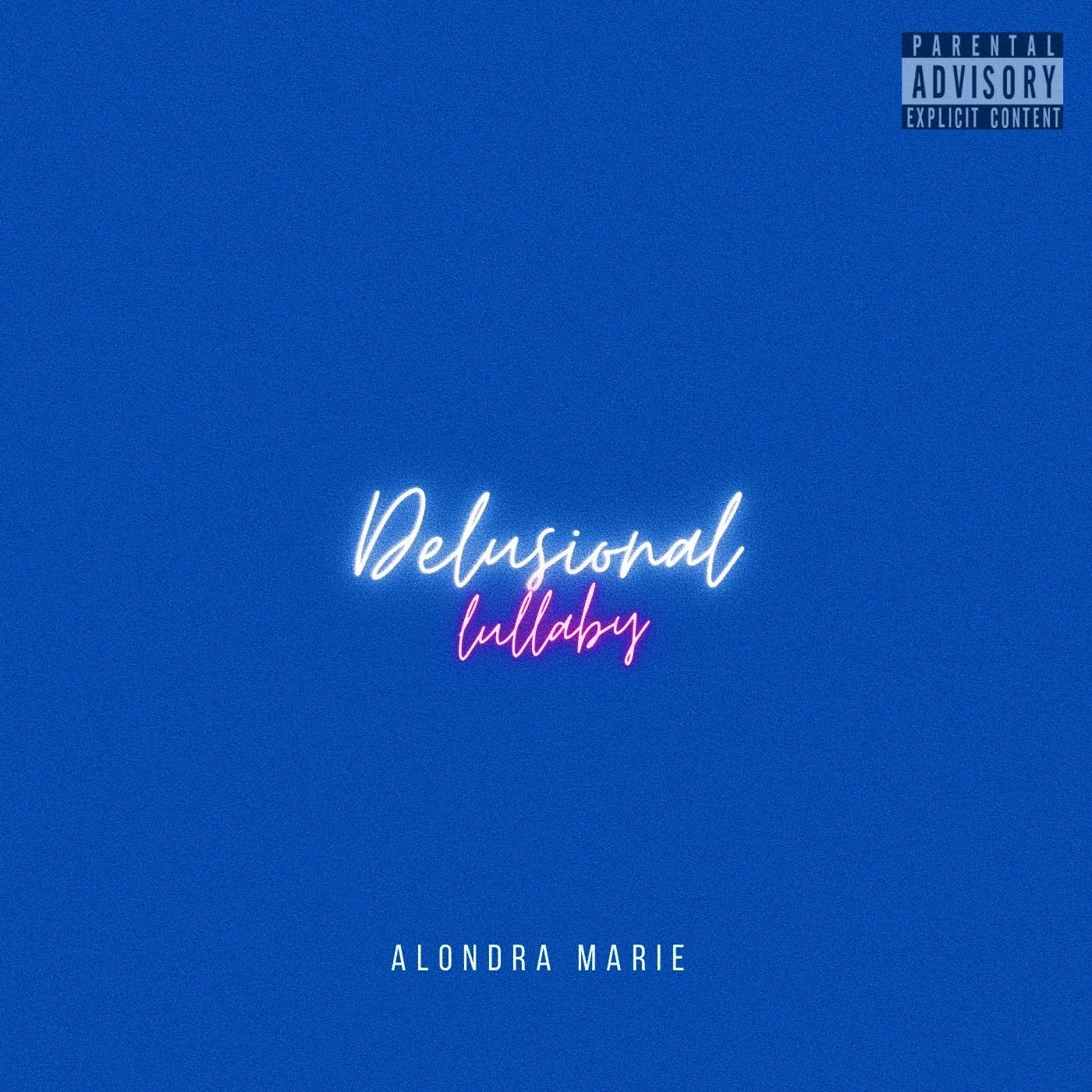 Alondra Marie - Delusional Lullaby (Single)