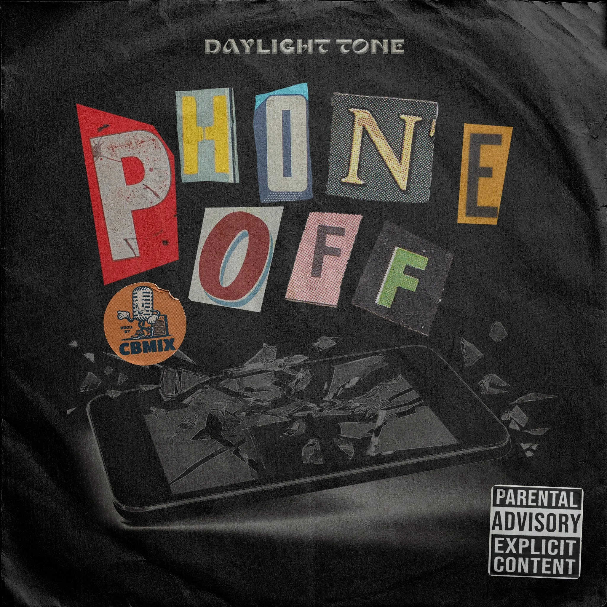 Daylight Tone – Phone Off (Single)