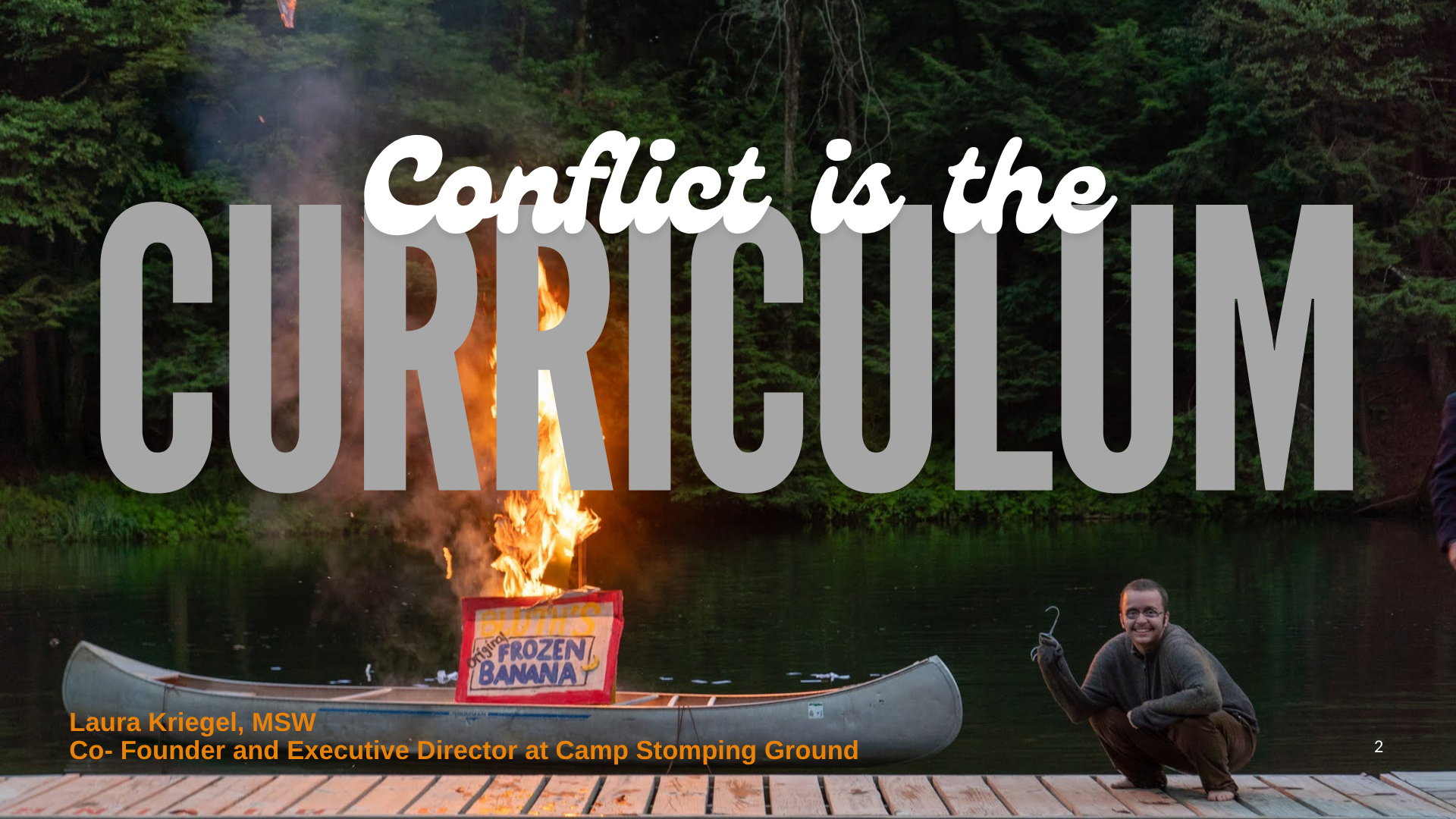 Conflict Is The Curriculum