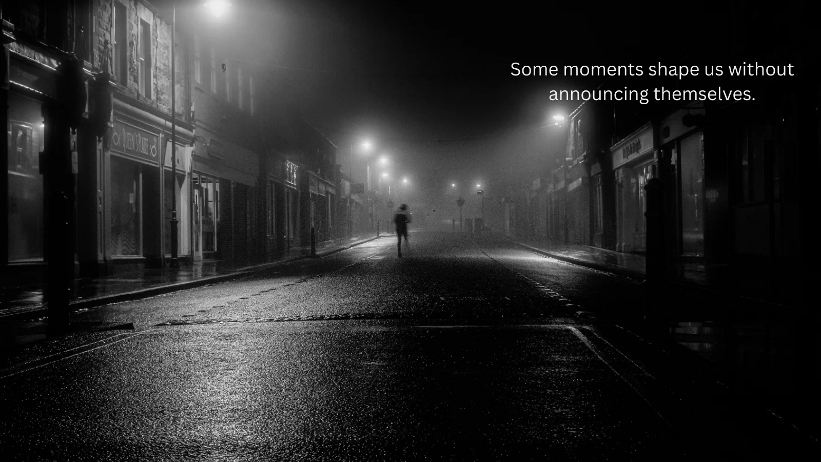 Some moments shape us without announcing themselves. (1).png