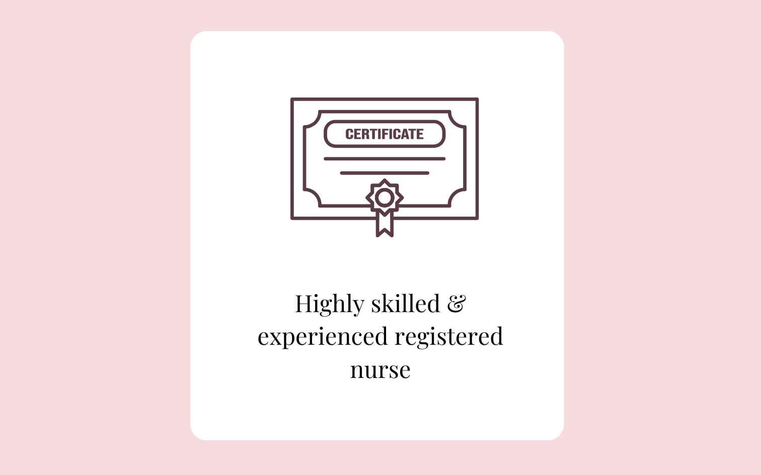 Highly skilled & experienced registered nurse