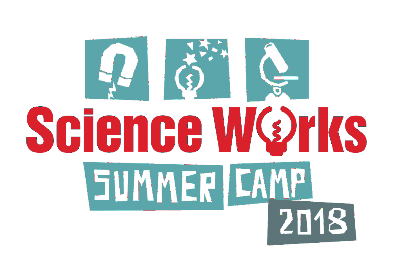SCIENCEWORKS SUMMER CAMPS