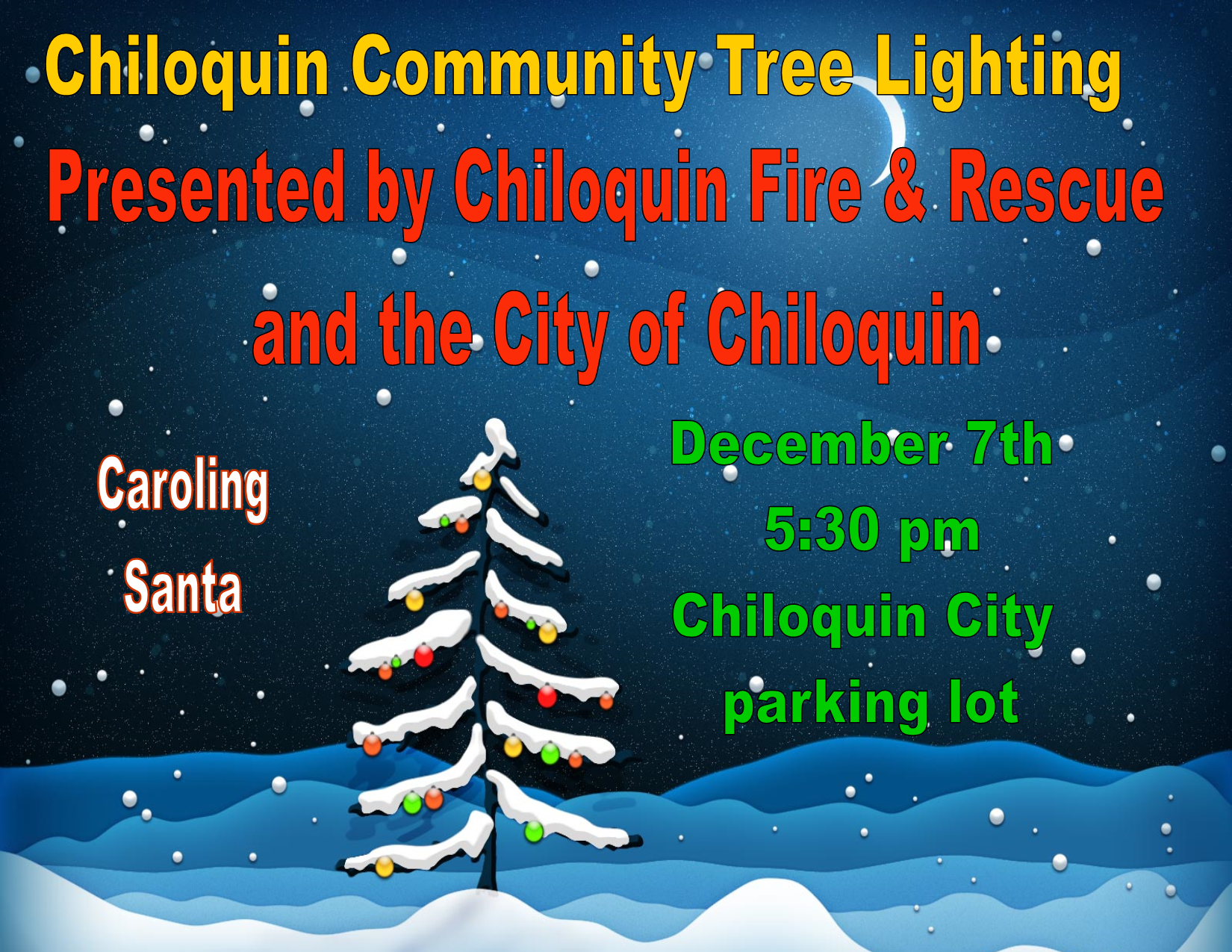 CHILOQUIN TREE LIGHTING