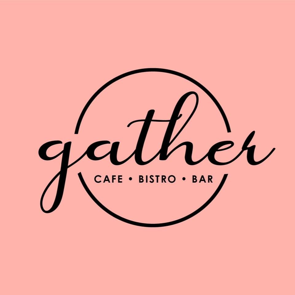 GATHER CAFE, BISTRO, BAR