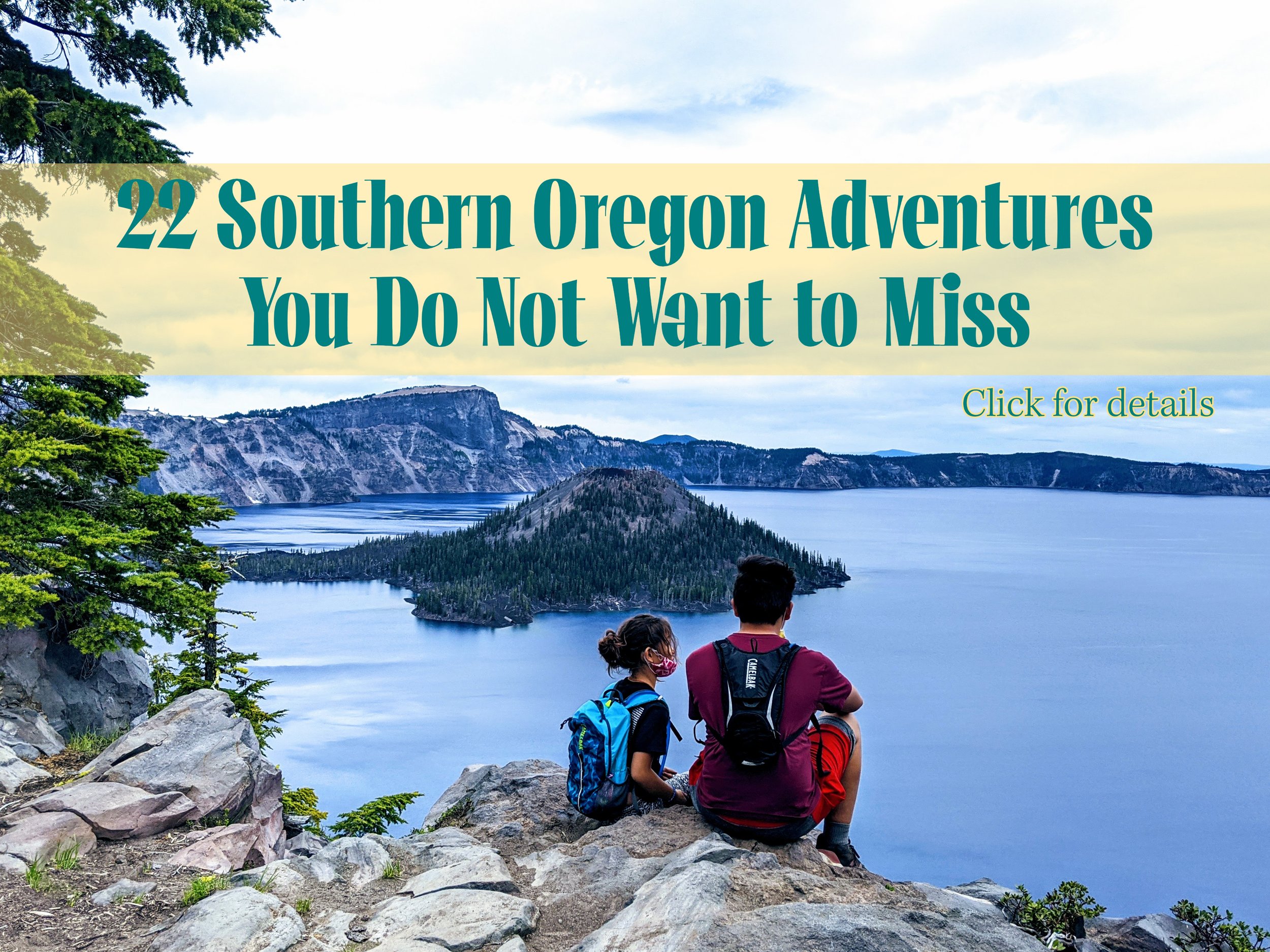 22 Southern Oregon Adventures You Do Not Want to Miss