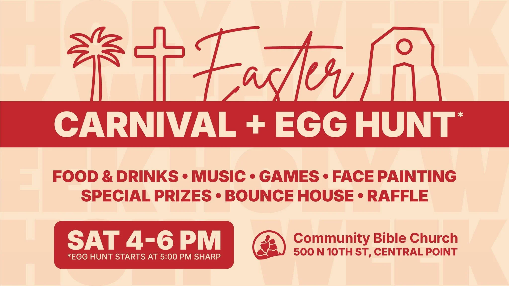 Community Bible Church Carnival &amp; Egg Hunt