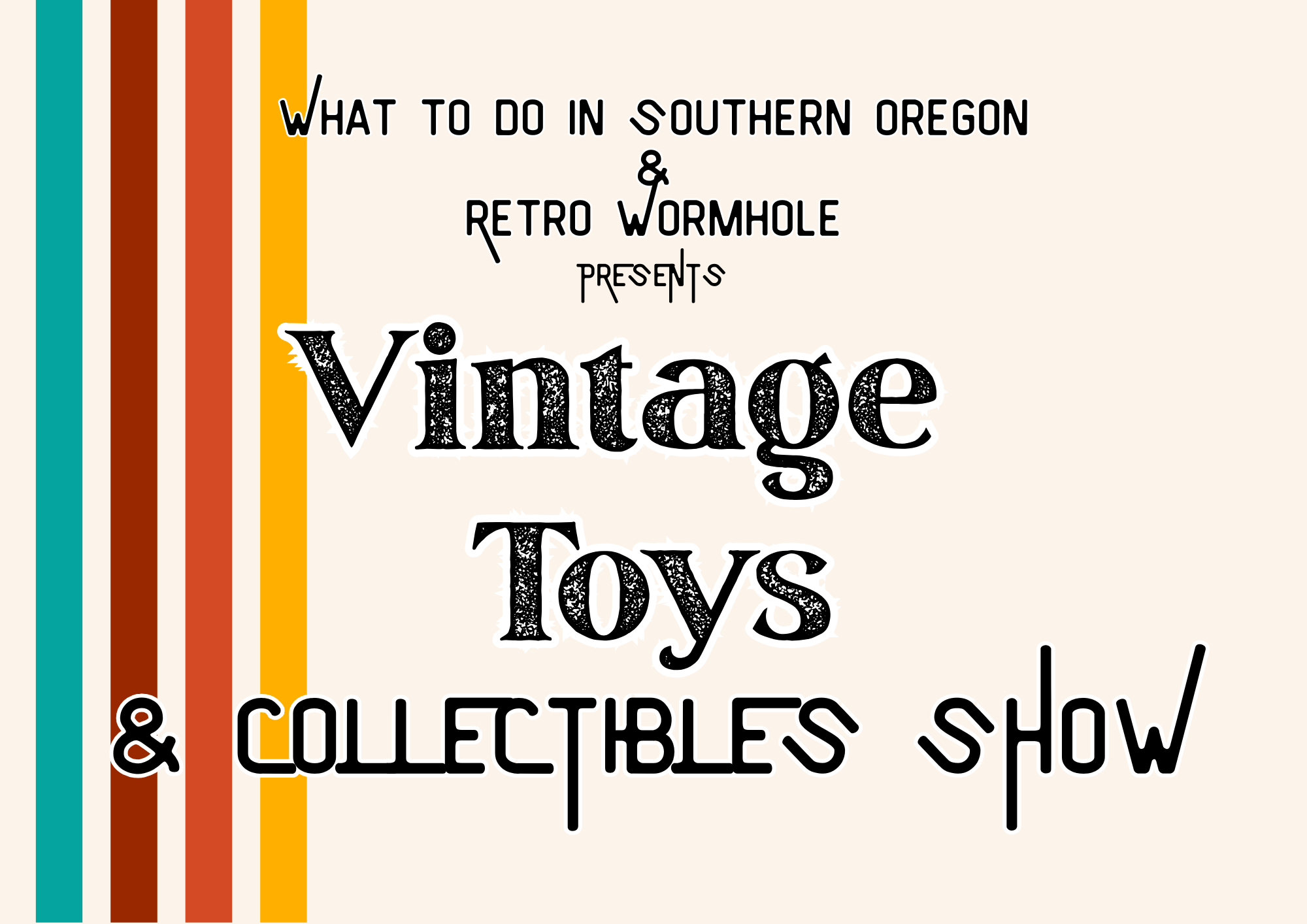 Vintage Toys &amp; Collectibles Show