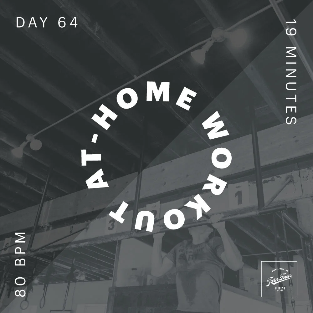 Tuesday 5/19/2020 At-Home Workout