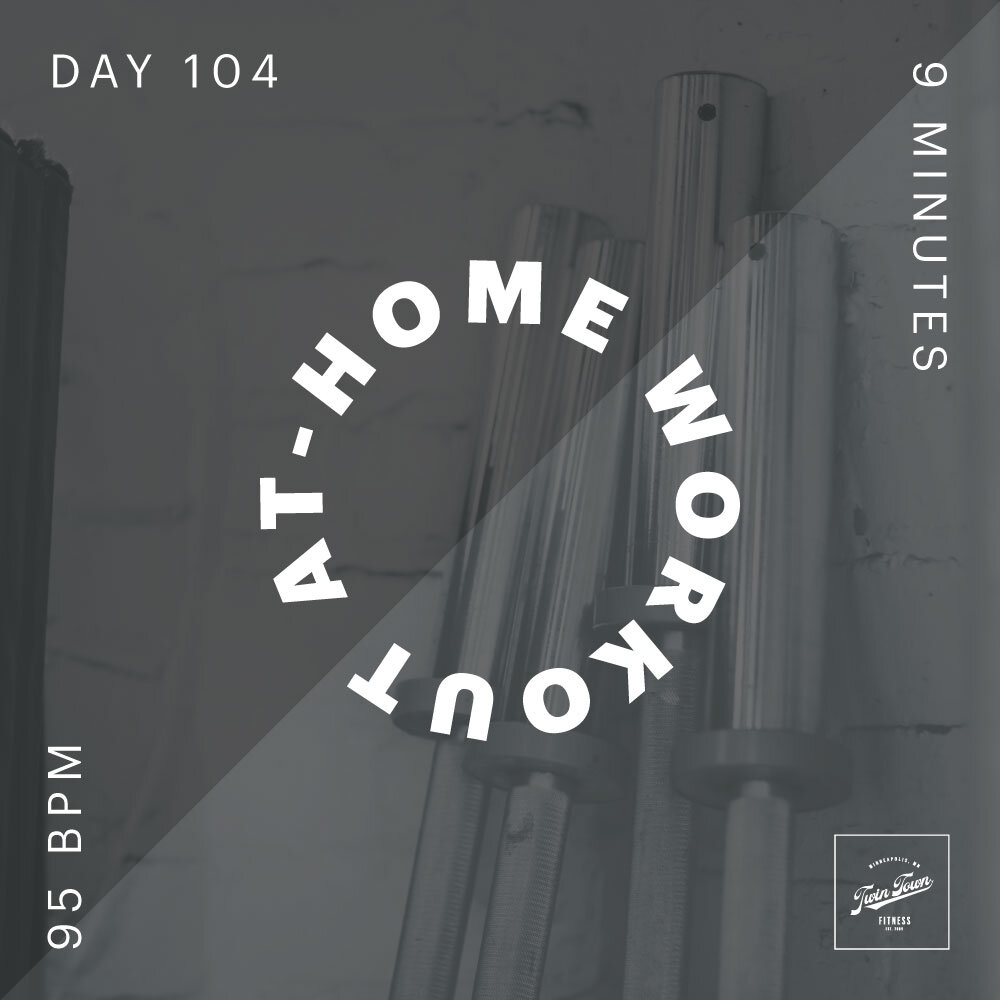 Tuesday 7/7/2020 At-Home Workout