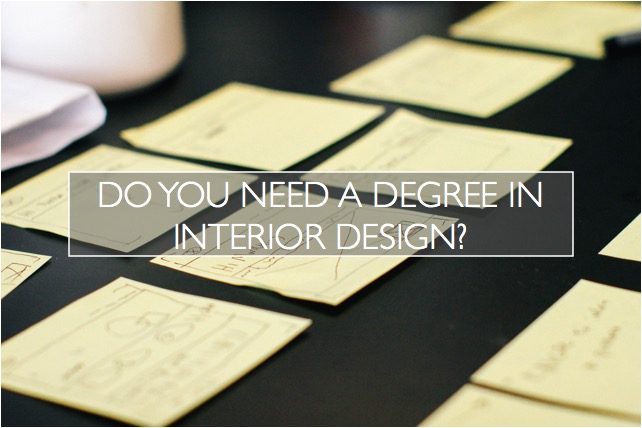 Do You Need A Degree In Interior Design Capella Kincheloe