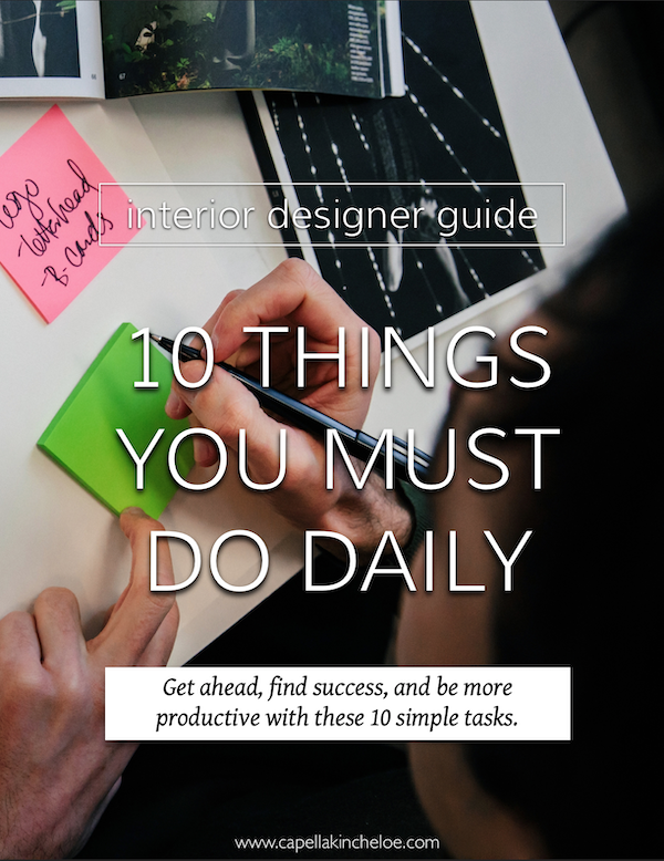 Here are the 10 Things that will bring you success, productivity, and focus if you do them daily. #interiordesignbusiness #cktradesecrets #habits #success
