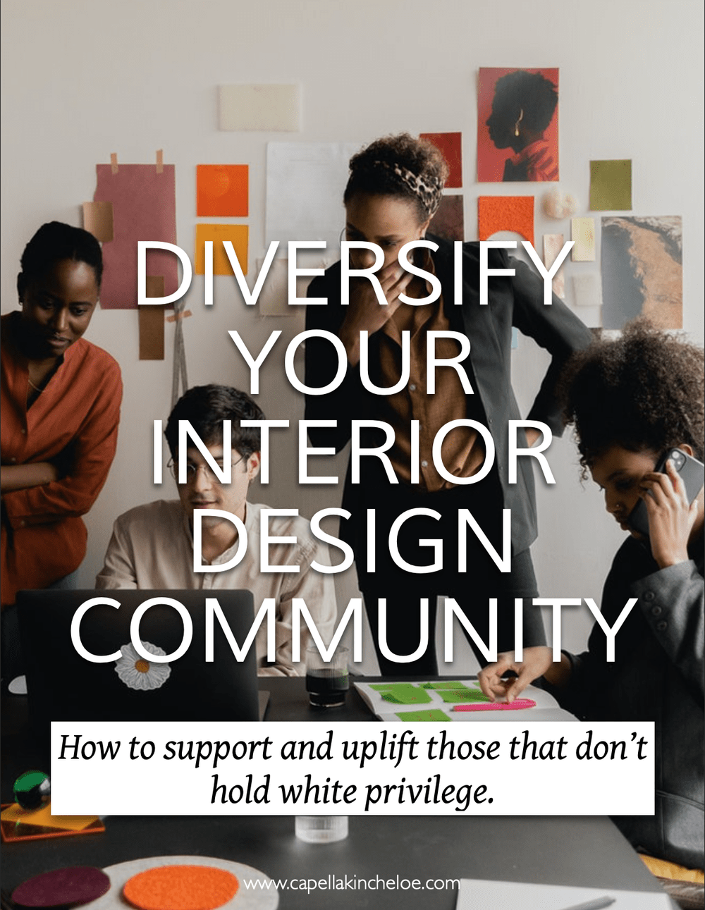 Diversify Your Interior Design Community — Capella Kincheloe