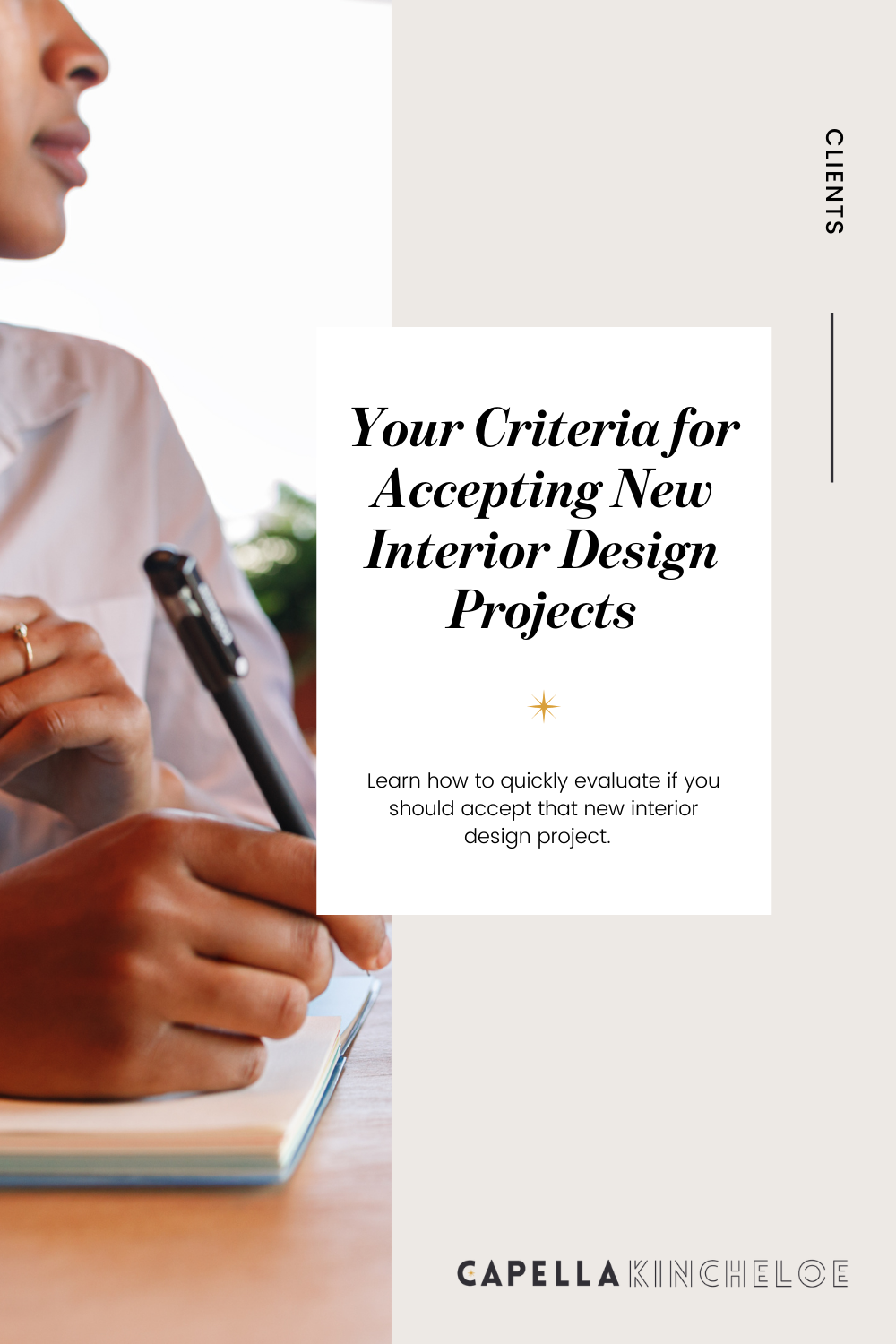 Your Criteria for Accepting New Interior Design Projects — Capella ...