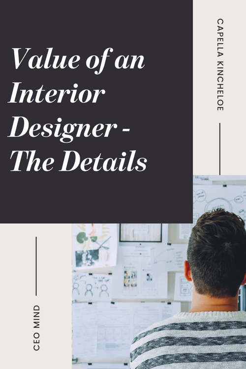 The Value of an Interior Designer - Details — Capella Kincheloe