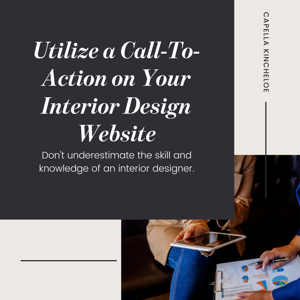 Utilize a Call-to-Action on Interior Design Website