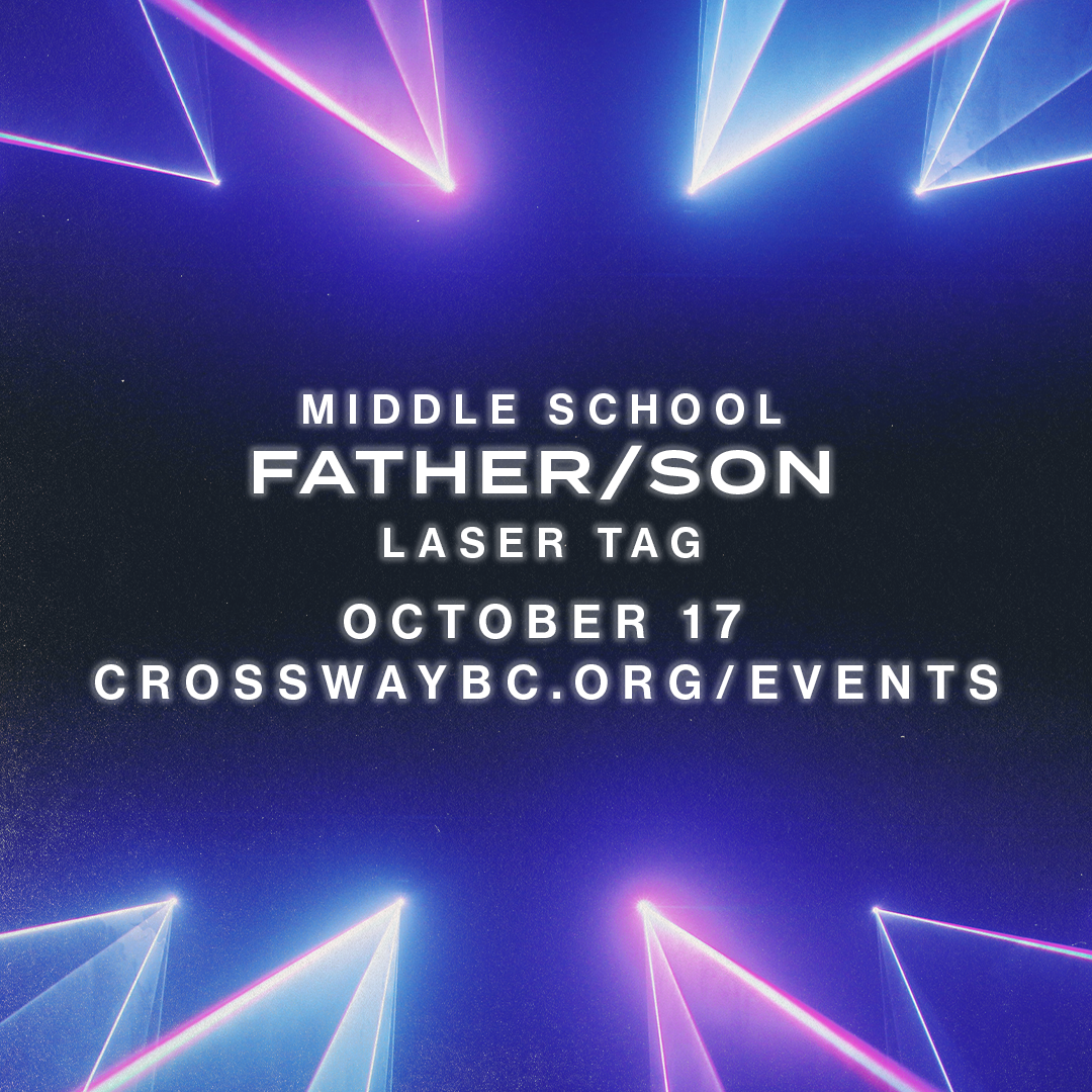 All middle school boys and their father are invited to join us on October 17th from 6:00-8:30 in the Student Center Gym for a un night of Laser Tag! We will have dinner, and a guest speaker as well. Sign up HERE today! 