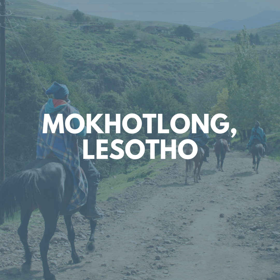 Mokhotlong, Lesotho *ALL SPOTS FILLED