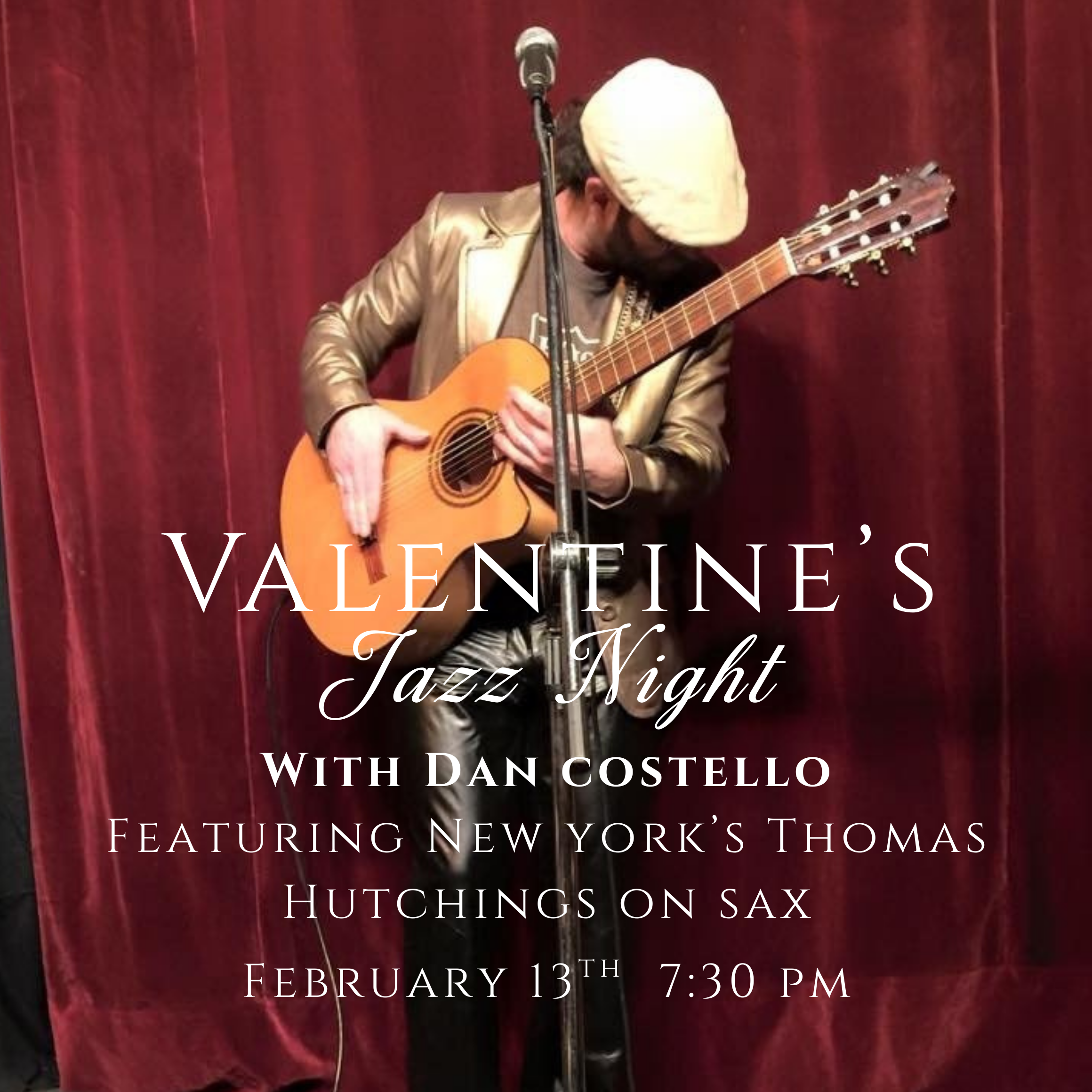Valentines Jazz Night Featuring Dan Costello and Tommy Hutchings!