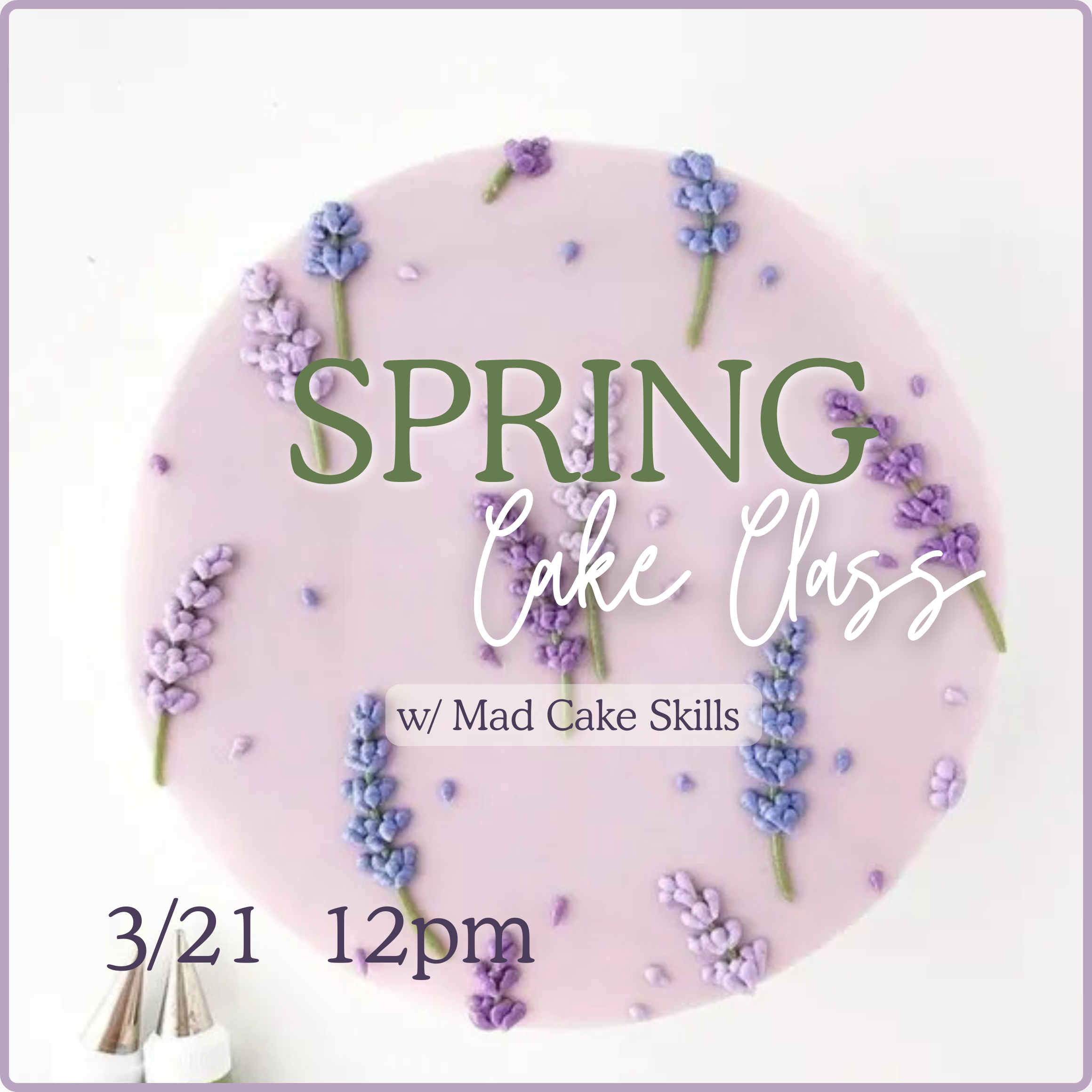 Cake Class w/ Mad Cake Skills