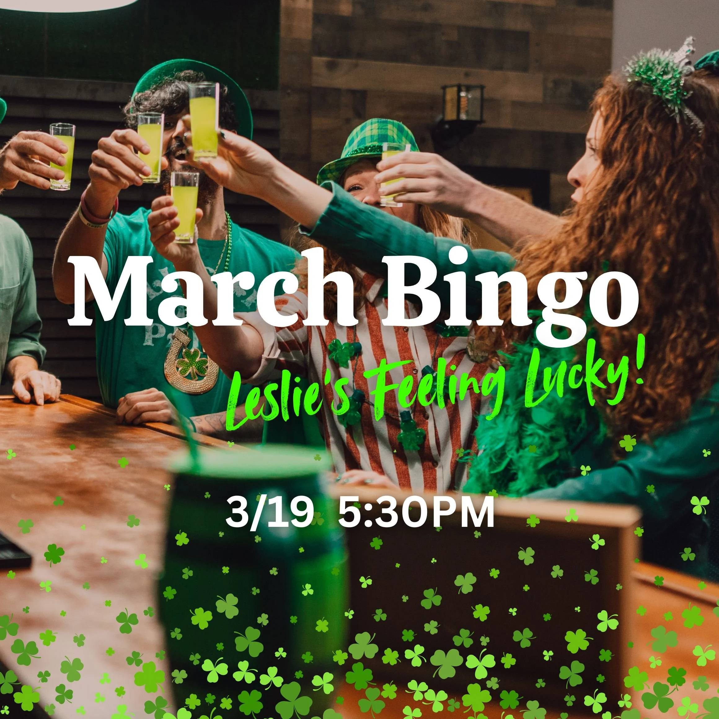March Bingo: Leslie's Feeling Lucky!