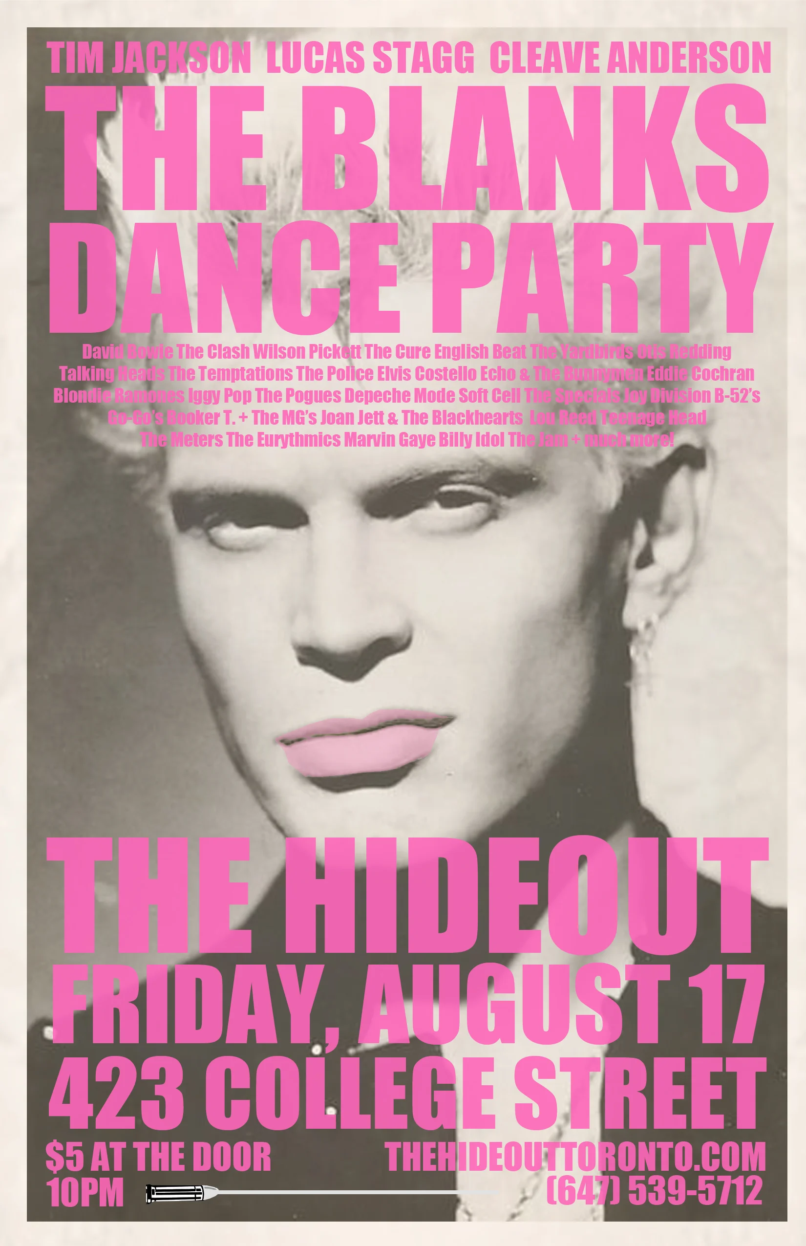 David Bowie The Clash Wilson Pickett The Cure English Beat Otis Redding Talking Heads Iggy Pop Booker T. & The MGs Blondie Billy Idol Marvin Gaye The Meters Ramones B-52's Eddie Cochran Eurythmics The Police The Temptations Depeche Mode Joan Jett & The Blackhearts Devo+ way more!! $5 at the door.