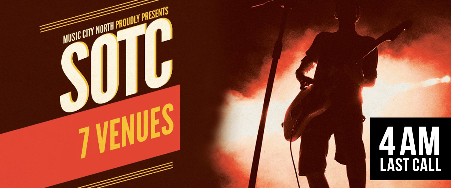 SOTC - Soundtrack of the City hits Queen and Kensington for another edition of our indie music fest! COVER EACH NIGHT / BAR: $10 DAY WRISTBAND: $15 WEEKEND WRISTBAND: $40 EARLY BIRD WRISTBANDS ON SALE NOW FOR $10!!!!!!! MUSIC CITY NORTH http://musiccitynorth.ca/home/ TWITTER @MusicCityN FACEBOOK https://www.facebook.com/musiccitynorth/ INSTAGRAM @MusicCityNorth