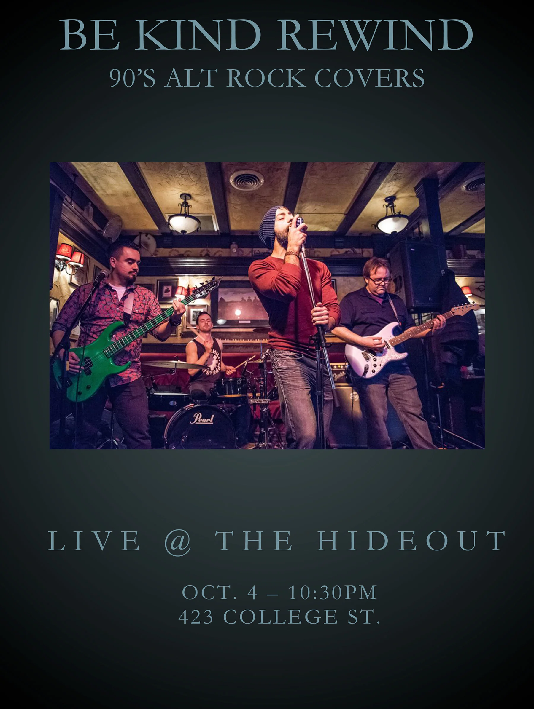 Four guys who were the children of MuchMusic and Big Shiny Tunes era, with a passion for performing 90’s Alternative Rock at it’s top form. http://bekindrewind.ca