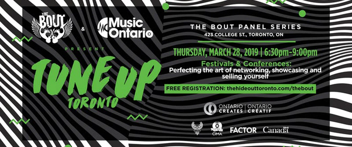 The Bout, in partnership with Music Ontario & The Hideout Toronto present a series of panels addressing key topics for Toronto's emerging musicians. These panels are open to all and are all ages events. The Hideout Toronto will provide some complimentary light snacks and soft drinks. A cash bar will be available for alcohol. Check out the subject matter on each of the four panels and grab your ticket complimentary ticket for one or all of the events.