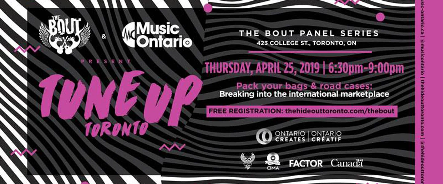 The Bout, in partnership with Music Ontario & The Hideout Toronto present a series of panels addressing key topics for Toronto's emerging musicians. These panels are open to all and are all ages events. The Hideout Toronto will provide some complimentary light snacks and soft drinks. A cash bar will be available for alcohol. Check out the subject matter on each of the four panels and grab your ticket complimentary ticket for one or all of the events.
