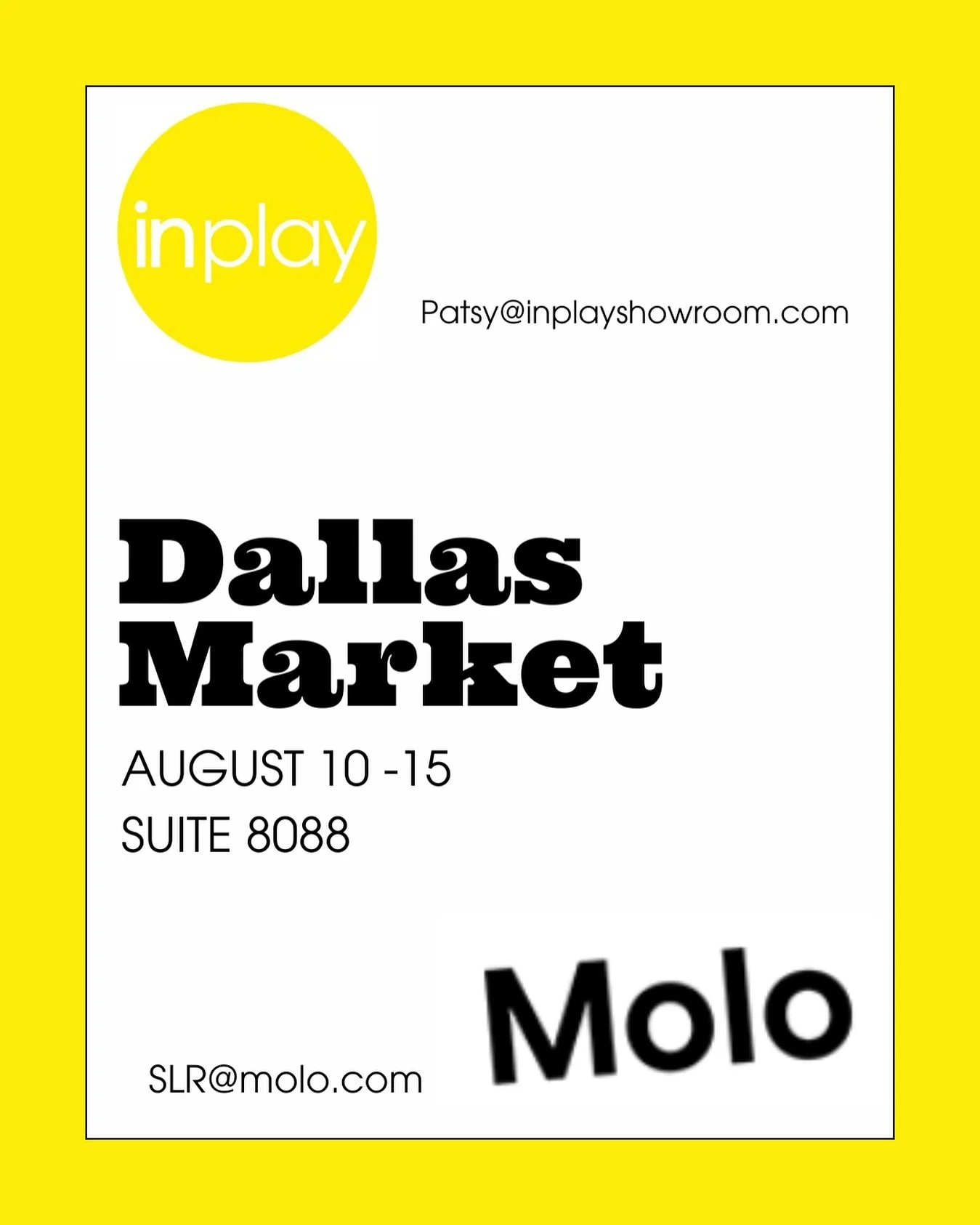 Next stop… Dallas Market! Come by suite 8088 for all things cool and fresh! Meet Patsy and Katy and our official new showroom roomies, Molo!! 
DM for an appt or email patsy@inplayshowroom.com for an appointment! It’s not too late and we