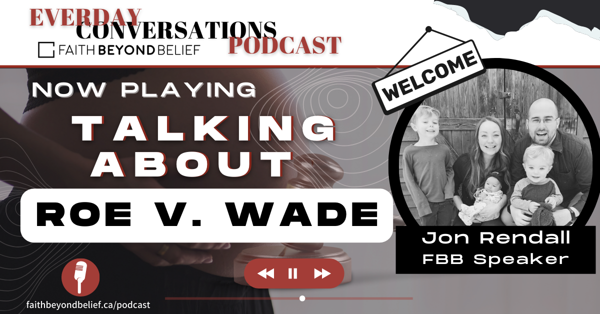 Talking About Roe V. Wade