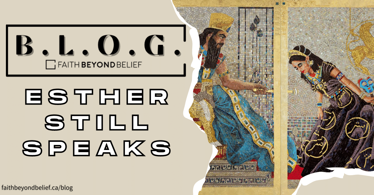 Esther Still Speaks