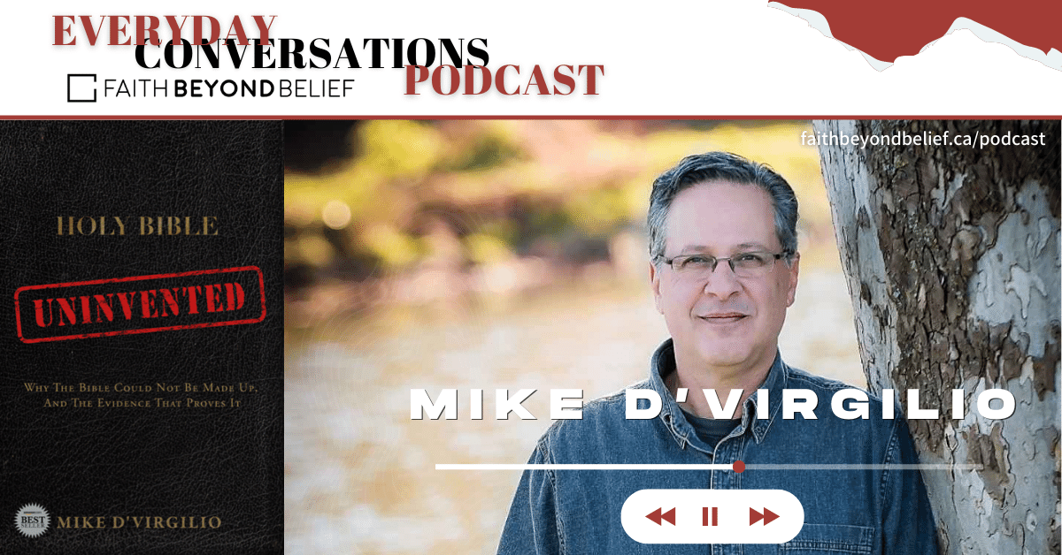 Mike D'Virgilio: Why The Bible Is Uninvented