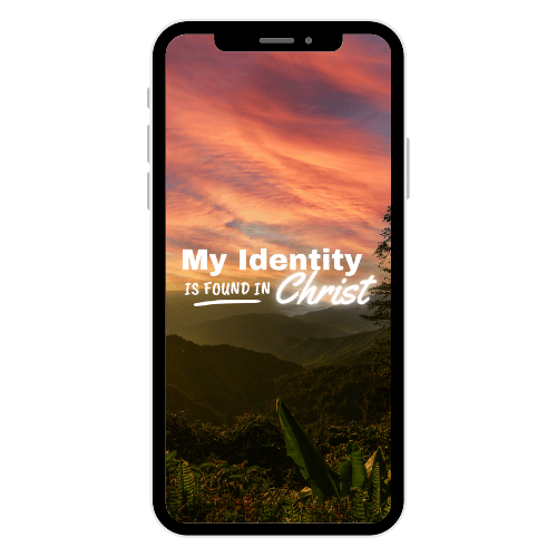 iPhone Wallpaper - Identity is Found in Christ - Sunrise