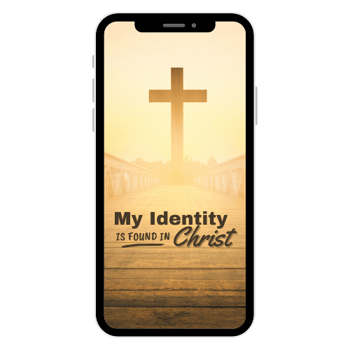 iPhone Wallpaper - Identity is Found in Christ - Cross