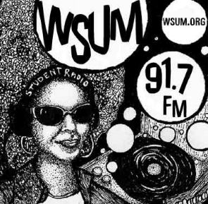 WSUM 91.7FM was my second home throughout college. Freshman year the station manager once saw me drawing and asked if I could help with promotions artwork. At this time in my life, this was the coolest opportunity I could ask for. In addition to hosting 'Cat Hour,' I worked as WSUM 's traffic director, community outreach assistant, and on call designer. I continued to host my show while I lived in France after graduation, and maintain streaming episodes at: http://cathour.blogspot.com/.