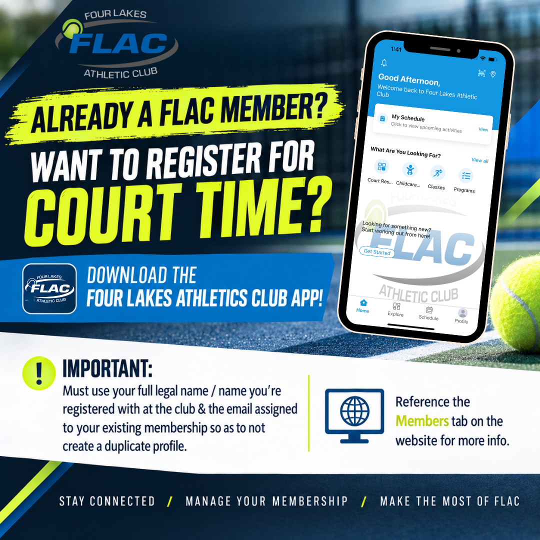 Already a FLAC Member? Download the Four Lakes Athletic Club App