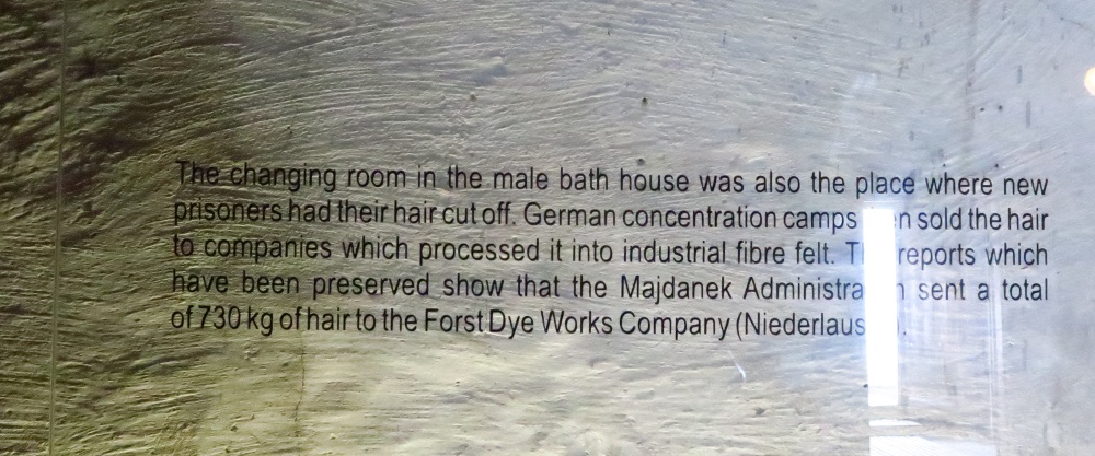 They have these little signs all over the camp in three languages - Polish, English and Hebrew. Each year many Jewish people come to Poland to visit these camps. This particular fact caught my attention since it referred to making felt from the hair that was taken from the prisoners.
