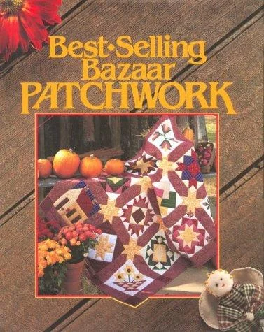 Best-Selling Bazaar Patchwork by Barbara H. Abrelat