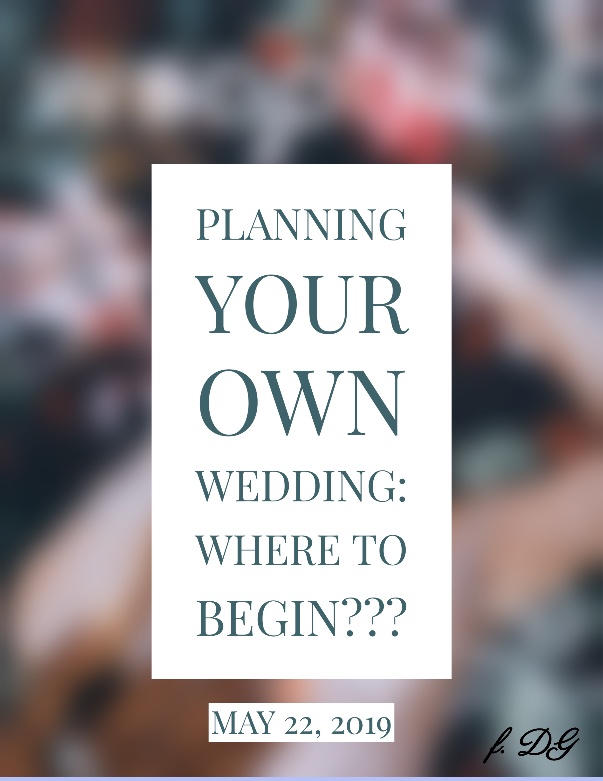 Planning Your Own Wedding : Where to Begin???
