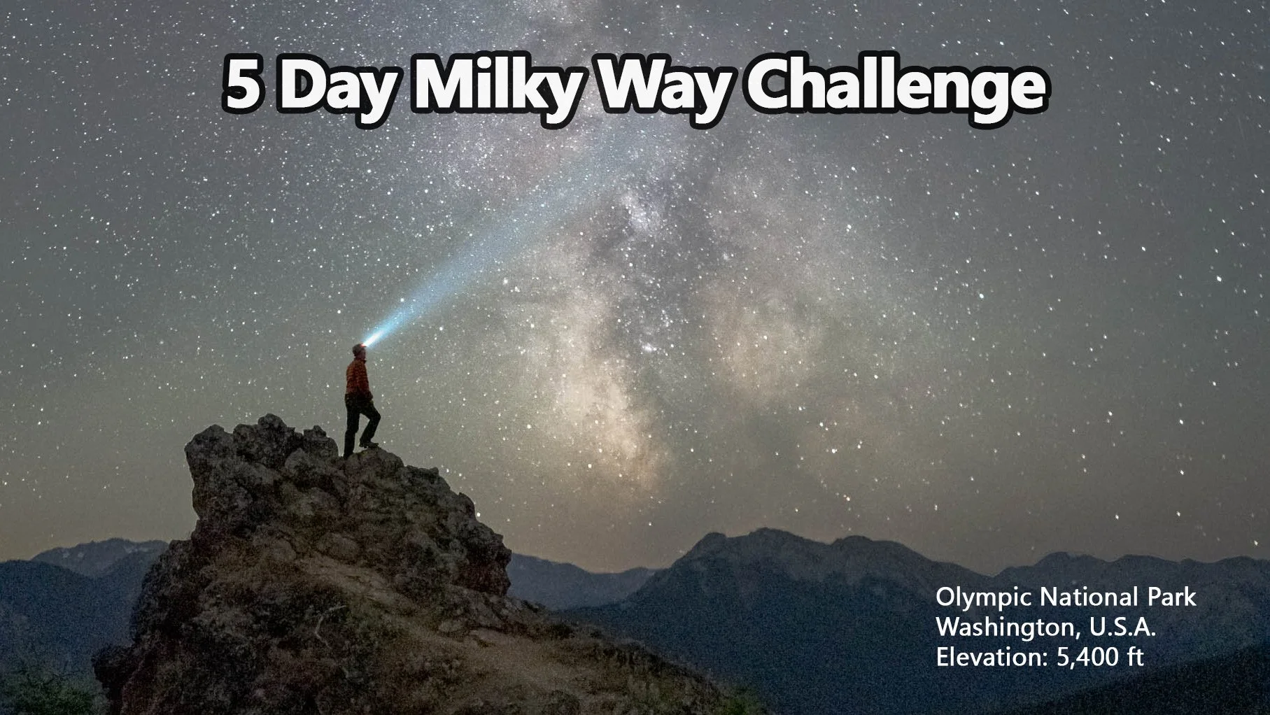 5 Day Milky Way Challenge